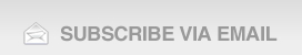 Subscribe Via Email